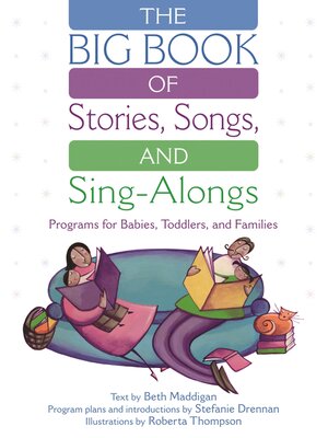 cover image of The BIG Book of Stories, Songs, and Sing-Alongs